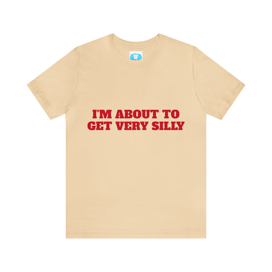 "Silly"- T-shirt